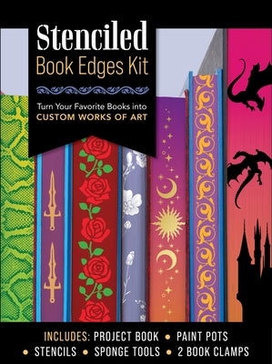 Stenciled Book Edges Kit: Turn Your Favorite Books Into Custom Works of Art by Editors of Chartwell Books