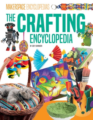 Crafting Encyclopedia by Schrader, Zoey