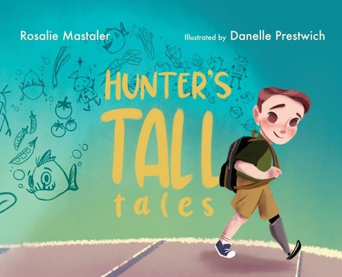 Hunter's Tall Tales by Mastaler, Rosalie