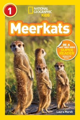 Meerkats (National Geographic Kids Readers, Level 1) by Marsh, Laura