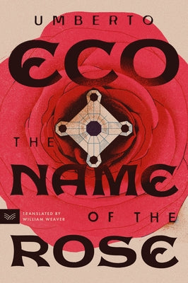 The Name of the Rose by Eco, Umberto