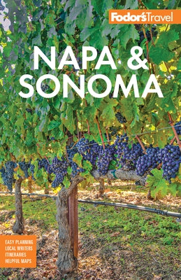 Fodor's Napa & Sonoma by Fodor's Travel Guides