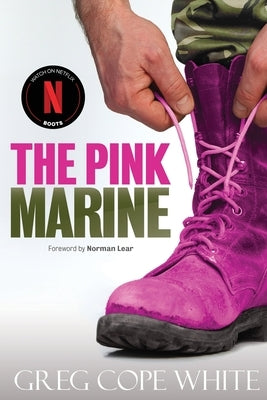 The Pink Marine by White, Greg Cope