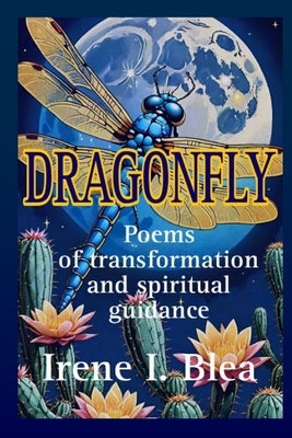 Dragonfly by Blea, Irene I.