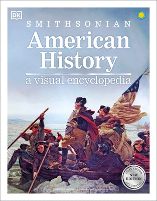 American History: A Visual Encyclopedia by DK