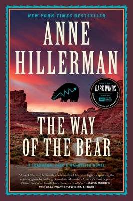 The Way of the Bear by Hillerman, Anne