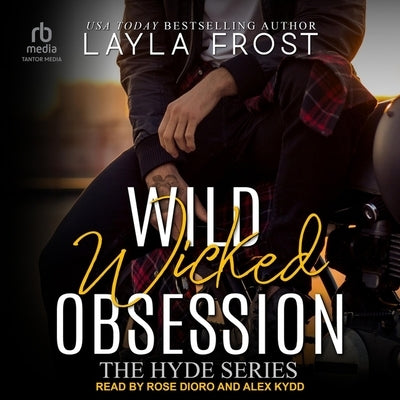 Wild Wicked Obsession by Frost, Layla