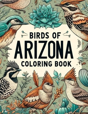 Birds of Arizona Coloring Book by Martin, Jon