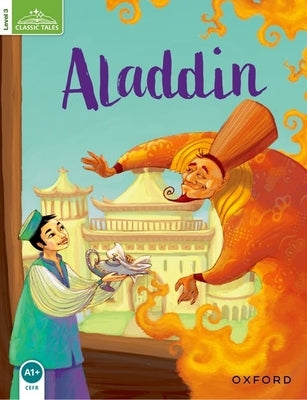Classic Tales: Aladdin Elementary Level 1 by Arengo, Sue