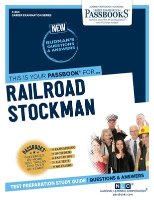 Railroad Stockman (C-664): Passbooks Study Guide Volume 664 by National Learning Corporation