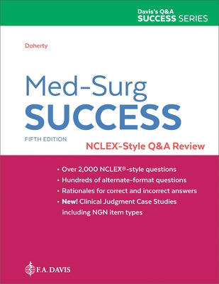 Med-Surg Success: Nclex-Style Q&A Review by Doherty, Christi D.