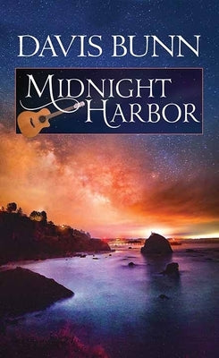 Midnight Harbor: Miramar Bay by Bunn, Davis