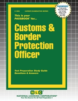 Customs & Border Protection Officer by Passbooks