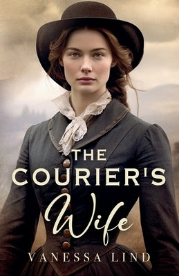 The Courier's Wife by Lind, Vanessa