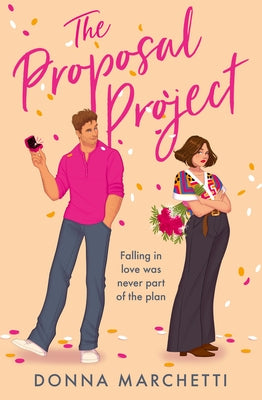 The Proposal Project by Marchetti, Donna