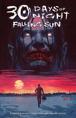 30 Days of Night: Falling Sun by Barnes, Rodney
