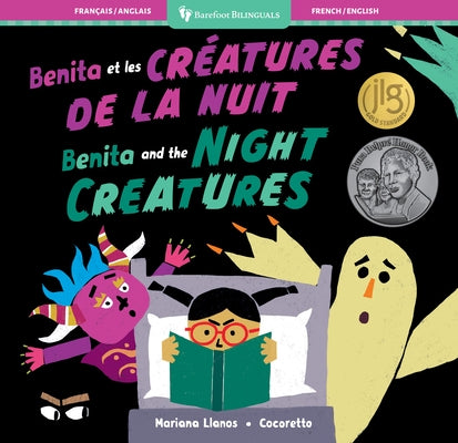 Benita and the Night Creatures (Bilingual French & English) by Llanos, Mariana