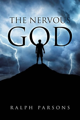 The Nervous God by Parsons, Ralph
