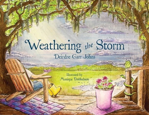 Weathering the Storm by Johns, Deirdre Garr