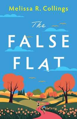 The False Flat by Collings, Melissa