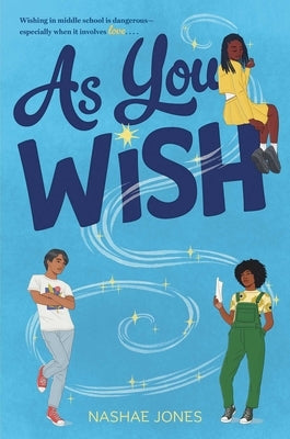 As You Wish by Jones, Nashae