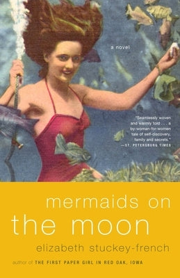 Mermaids on the Moon by Stuckey-French, Elizabeth