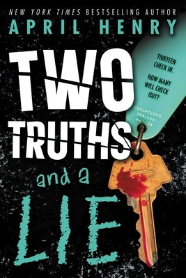 Two Truths and a Lie by Henry, April