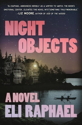 Night Objects by Raphael, Eli