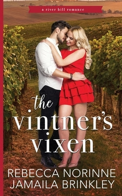 The Vintner's Vixen by Norinne, Rebecca