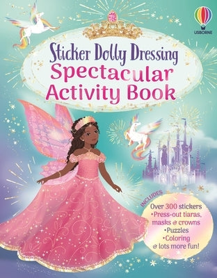Sticker Dolly Dressing Spectacular Activity Book by Bone, Emily