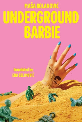 Underground Barbie by Kolanovic, Masa