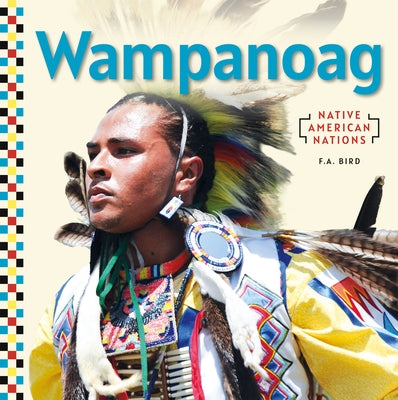 Wampanoag by Bird, F. a.