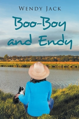 Boo-Boy and Endy by Jack, Wendy