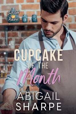 Cupcake of the Month by Sharpe, Abigail