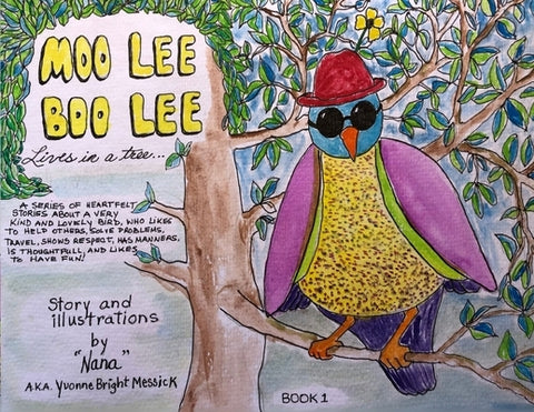 Moo Lee Boo Lee: Lives in a Tree by Messick, Yvonne