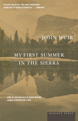 My First Summer in the Sierra by Muir, John