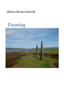 Passing by Darrell, Sherry Bevins