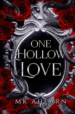 One Hollow Love by Ahearn, Mk