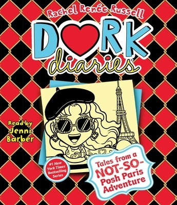 Dork Diaries 15: Tales from a Not-So-Posh Paris Adventure by Russell, Rachel Ren&#233;e