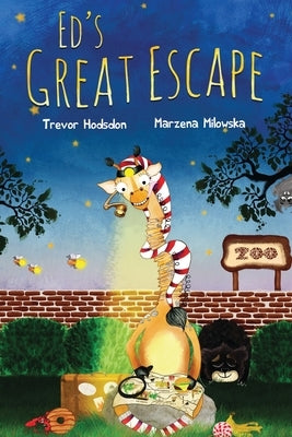 Ed's Great Escape by Hodsdon, Trevor