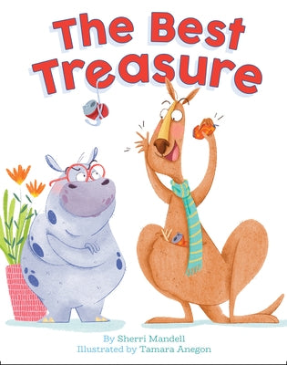 The Best Treasure by Mandell, Sherri