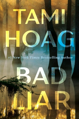 Bad Liar by Hoag, Tami