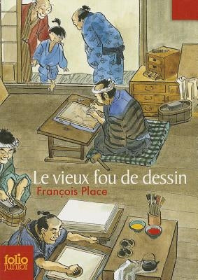 Vieux Fou de Dessin by Place, Francois