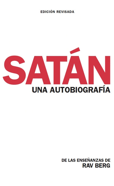 Satan: Una Autobiografia by Berg, de Las EnseÃ±anzas de Rav