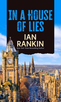 In a House of Lies by Rankin, Ian