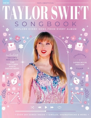 The Taylor Swift Song Book by Future Publishing