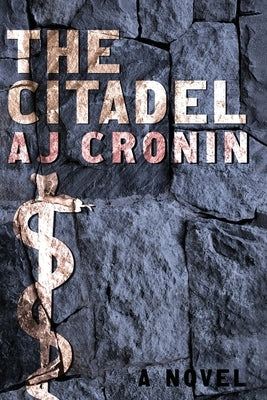 The Citadel by Cronin, Aj