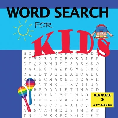 Word Search for Kids Level 3 by Thomas, Latoya D.