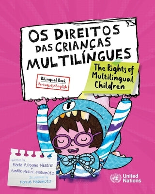 Os Direitos das Crian?as Multil?ngues by Mestre, Maria Rosana