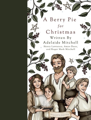 A Berry Pie for Christmas by Mitchell, Adelaide